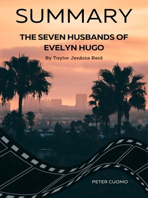 cover image of Summary of the Seven Husbands of Evelyn Hugo by Taylor Jenkins Reid